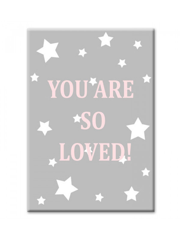 YOU ARE SO LOVED PRINT